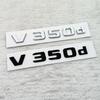 ABS-Emblem mit 3D-Buchstaben V200d V220d V250d V300d für Mercedes Benz V-Klasse, Auto-Kotflügel-Abzeichen, Plakette c