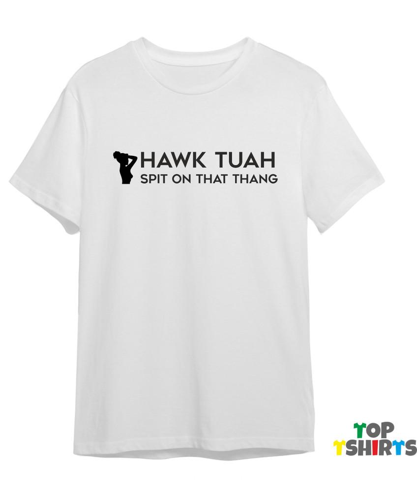 

HAWK TUAH Spit on That Thing Tshirt Funny Meme Viral T Shirt M