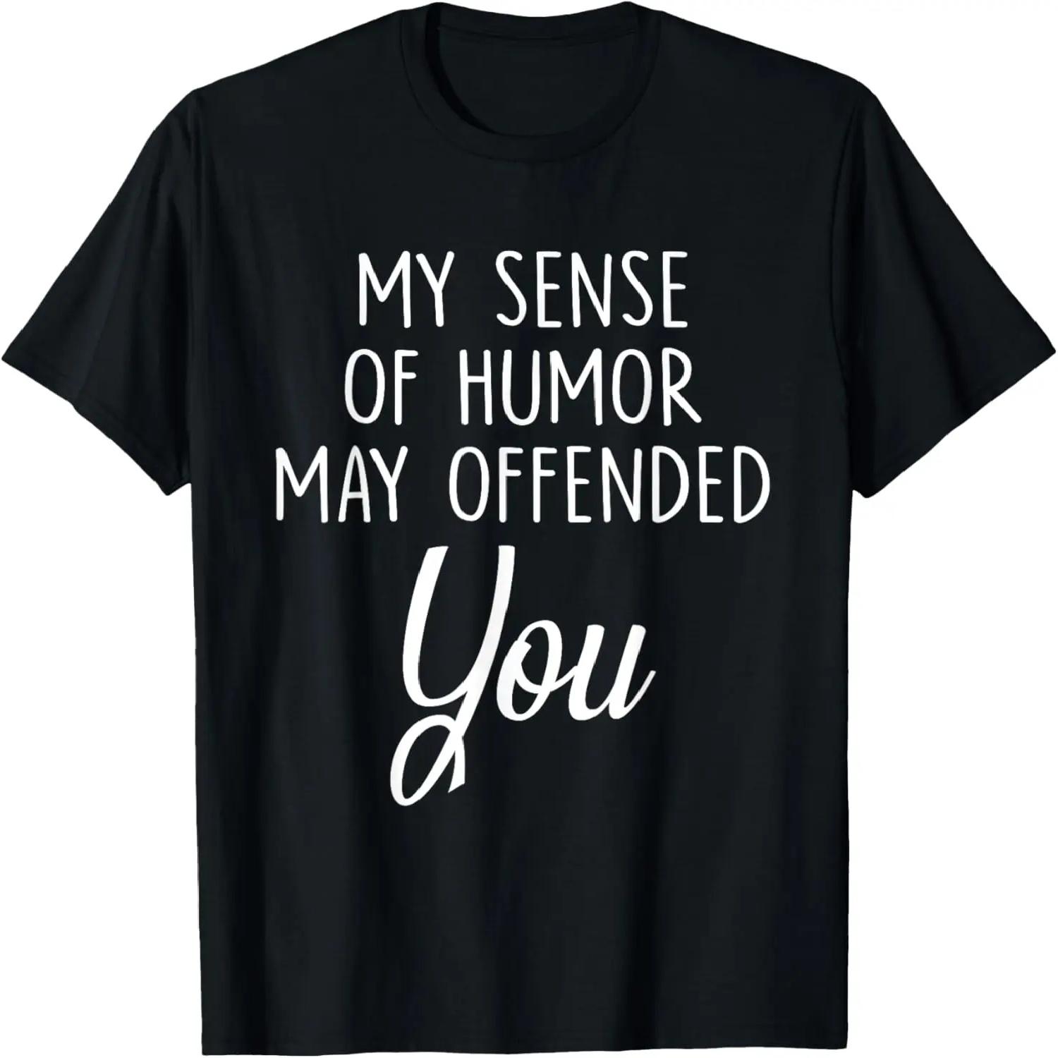 My Sense Of Humor May Offended You Retro T-Shirt S чёрный