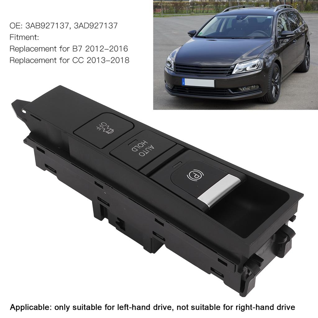 Parking Brake Control Switch Parking Brake Auto Hold Switch 3AB927137 Handbrake Switch Button Replacement for B7  2012‑2018