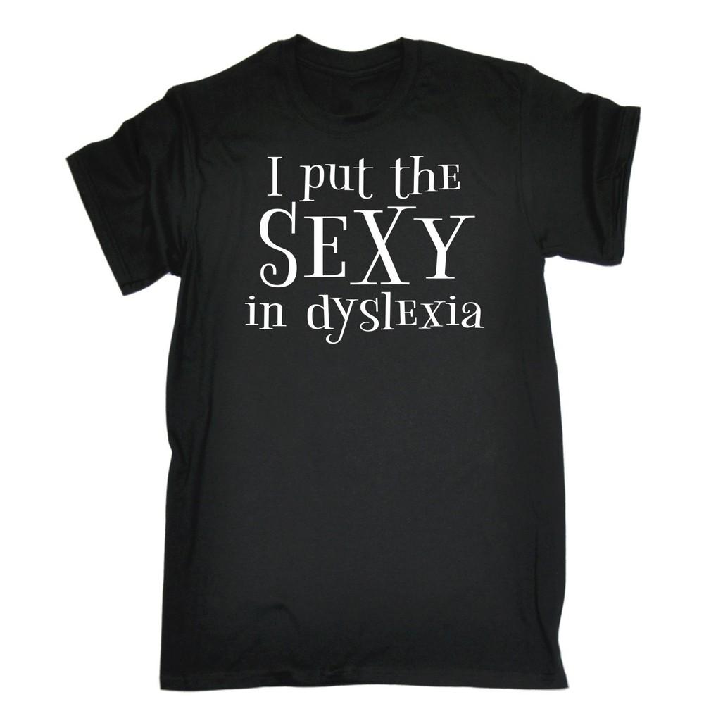 

Funny Dyslexia Joke Tee; Humorous Birthday Gift Comedy Graphic Unisex T-Shirt L