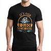 Casual Tee Adult For Man O Neck T Shirt Oversized Its Fish Oclock Somewhere Fashionable Boys Tees Round Neck Tee Man T Shirt