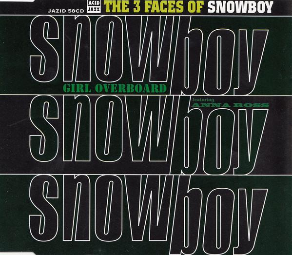 

CD SNOWBOY - The 3 Faces Of Snowboy (Girl Overbo JAZID58CD Acid Jazz 1992 UK Jazz Used