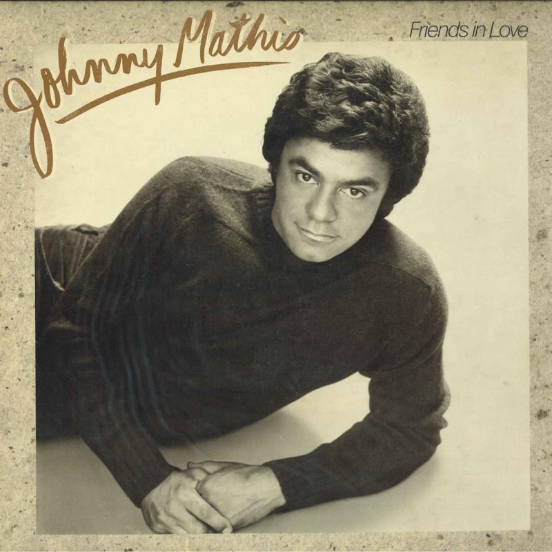 LP Record JOHNNY MATHIS Friends In Love 25AP2361 CBSSony 1982 Japan Obi SoulFunk Used