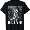 Schrodinger's Cat Dead And Alive Physics Teacher T-Shirt