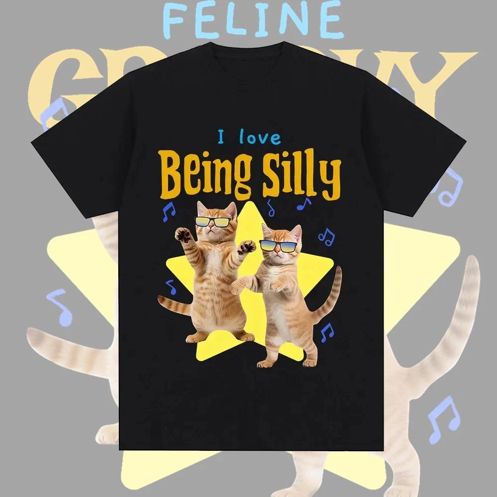Summer I Love Being Silly Funny Cat Print T Shirt Unisex Women Casual Streetwear Fashion Punk Tops Crew Neck Short Sleeve Tshirts