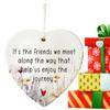 Christmas Ornament Heart-Shaped Friendship Acrylic Ornaments for True Friends Christmas Decor Ornaments for Family Friends
