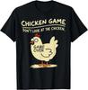 Lustiges Hühnerspiel Schau das Huhn nicht an Lustiges Hühnergeschenk Unisex T-Shirt