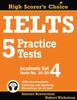 The IELTS 5 Practice Tests, Academic Set 4 : Tests No. 16-20 : 7 Book