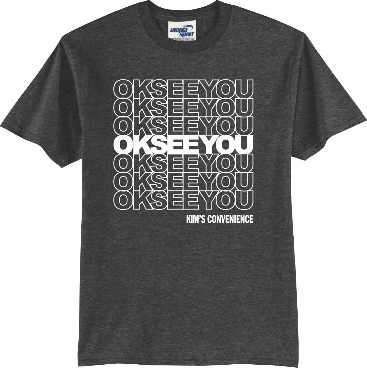 

Ok See You OKSEEYOU Thank You Bag Logo Funny Unisex T shirt (S-5X) L