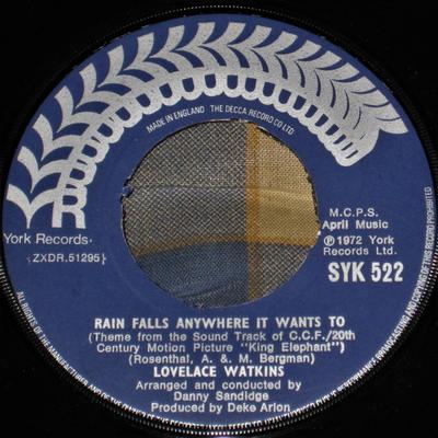 7inch Record LOVELACE WATKINS - Rain Falls Anywhere It Wants To SYK522 York Records 1972 UK Soul/Funk Used