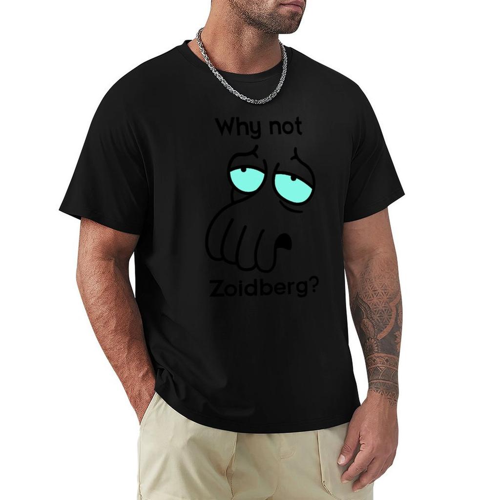 Why Not Zoidberg TShirt Urban Style Casual Short Sleeve Top
