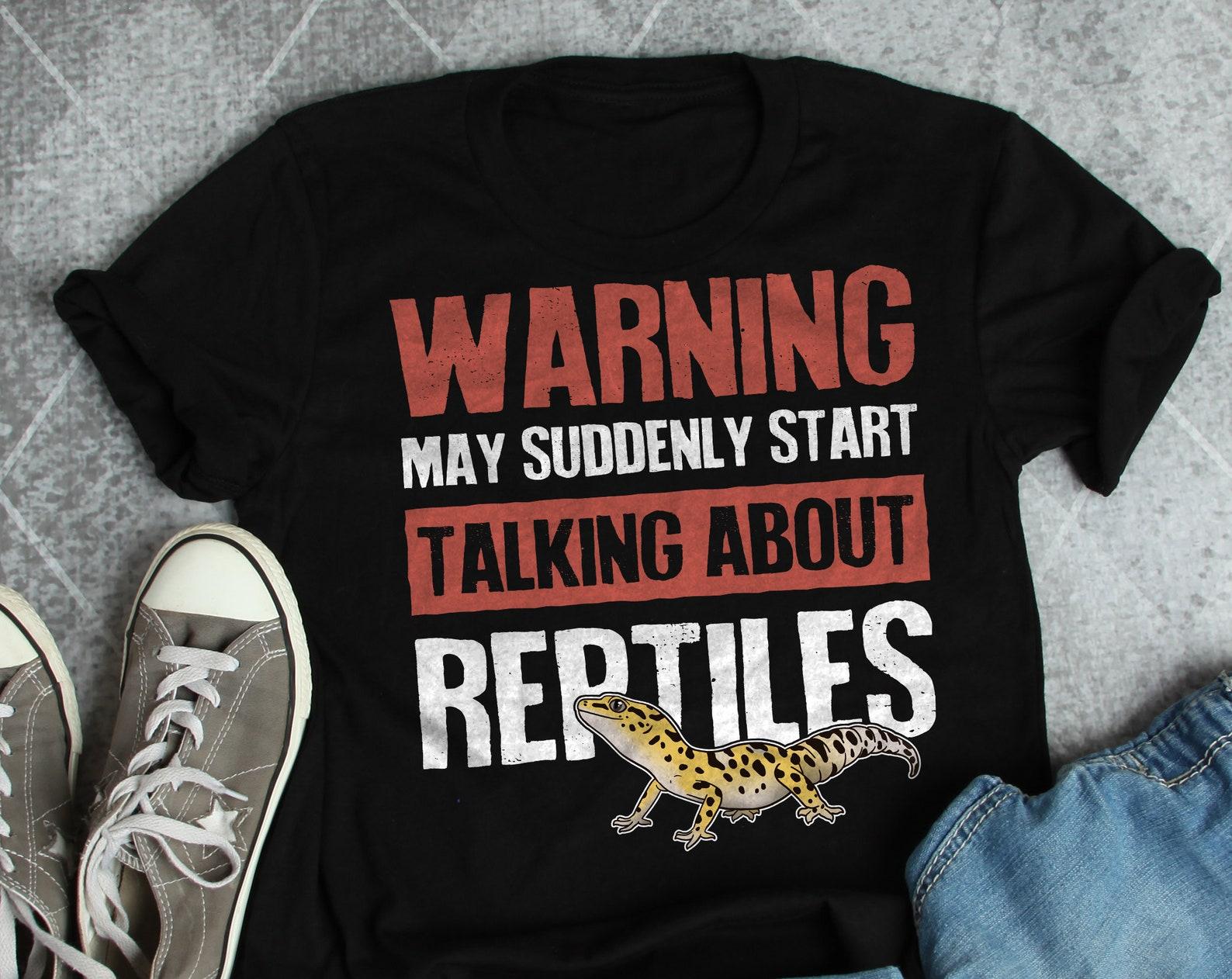 Reptile Shirt, , Funny Leopard Gecko Lover Gift, Reptile Mom T-shirt, Lizard Dad, Herpetology, Herpetologist, Warning, Pet Tee 140