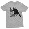 Funny Cat Lover T-Shirt Mens Womens Tees Top Tell Your Car I Said Pspsps Cat Person Pet Animal Shirt