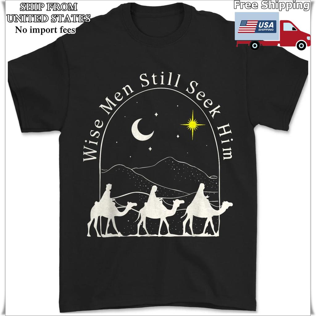 Wise Men Still Seek Him Christian Christmas Jesus Nativity Scene Unisex T-Shirt
