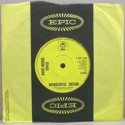 7inch Record ANNE-MARIE DAVID - Wonderful Dream SEPC1446 Epic 1973 UK Pop Used