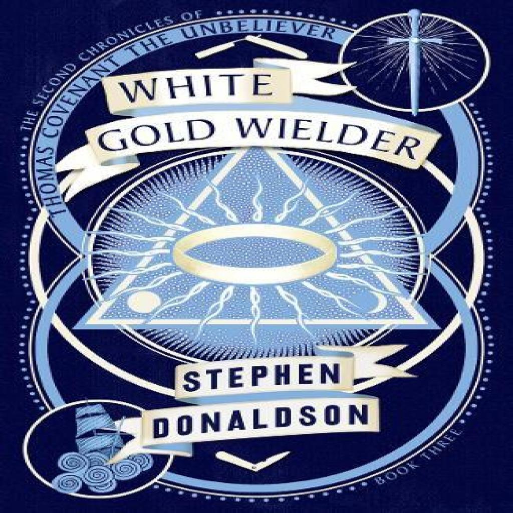 White Gold Wielder by Stephen Donaldson Paperback Book 9780008287443