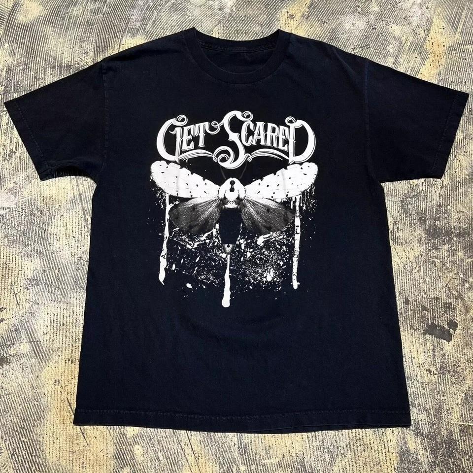 

New Get Scared Rock band T Shirt All Size S To 5XL FN1549 Unisex T-Shirt S