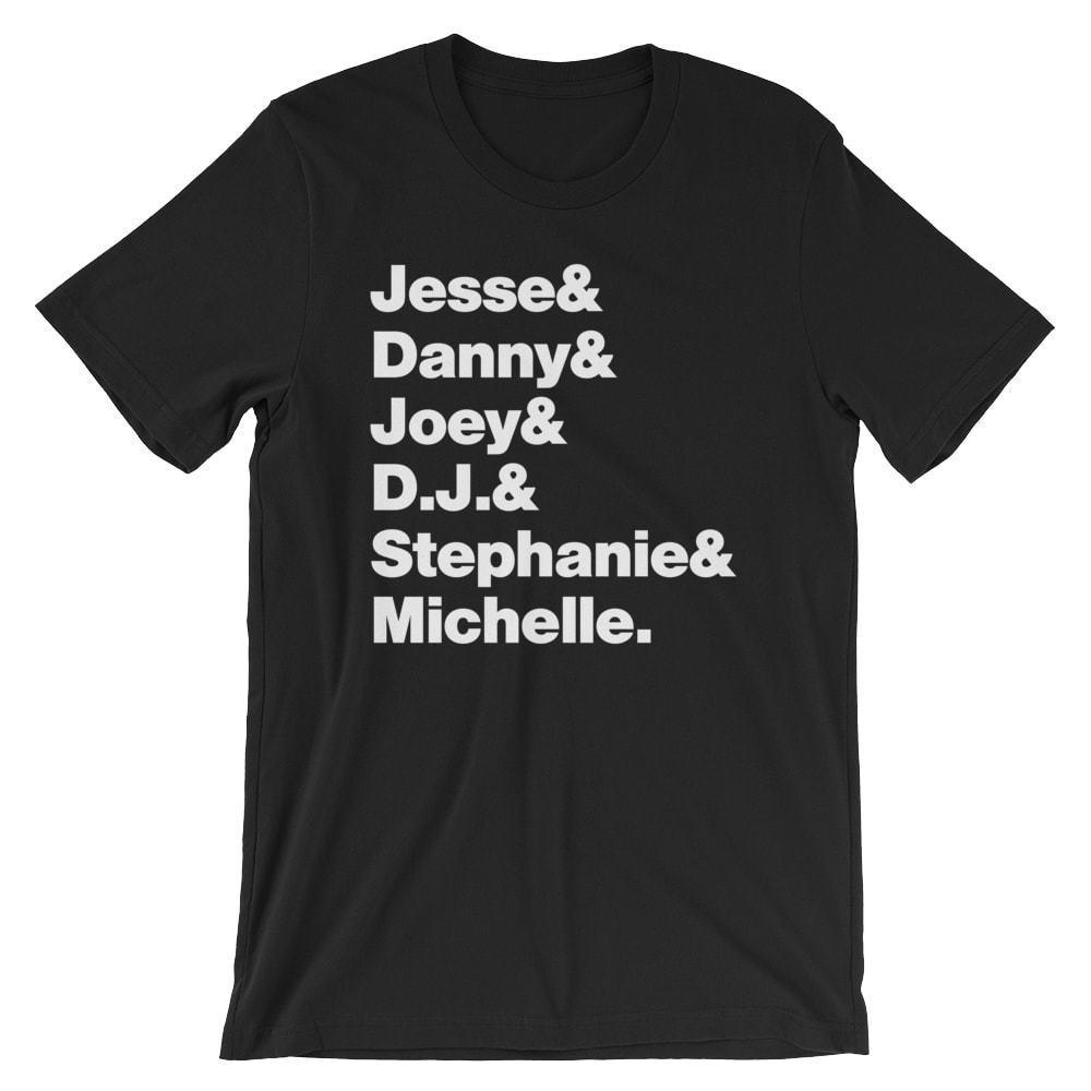 

Full House T-Shirt. Black, White, Gray or Red Soft Cotton TV Show Tee 2XL