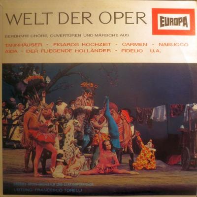LP Record ORCHESTER FRANCESCO TORELLI  CHOR   Welt Der Oper E122 Europa Germany Classical Used