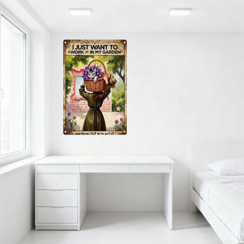 Vintage Whimsical Metal Sign Woman with Cat In Garden 'I JUST WANT TO WORK IN MY GARDEN' and 'AND HANG OUT WITH MY CAT' for Home