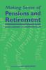 The Making Sense of Pensions and Retirement Book