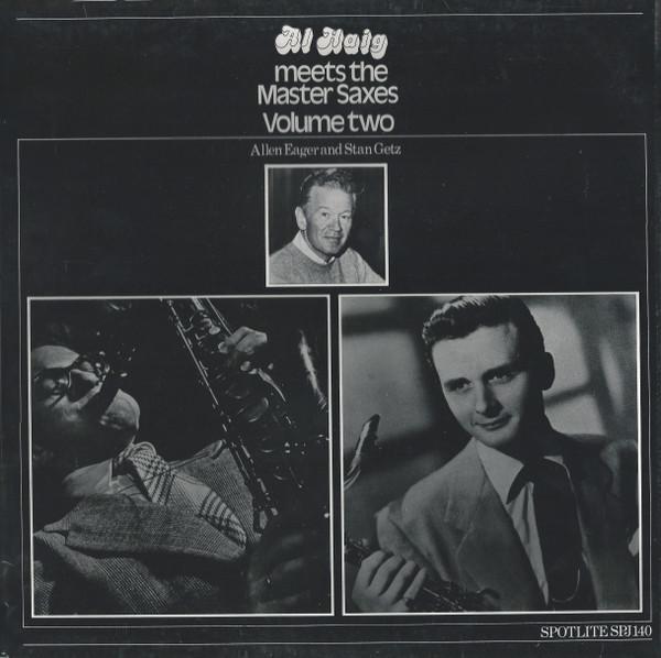 LP Record AL HAIG, ALLEN EAGER & STAN GETZ - Al Haig Meets The Master Saxes Vol. SPJ140 SPOTLITE 1978 UK Jazz Used