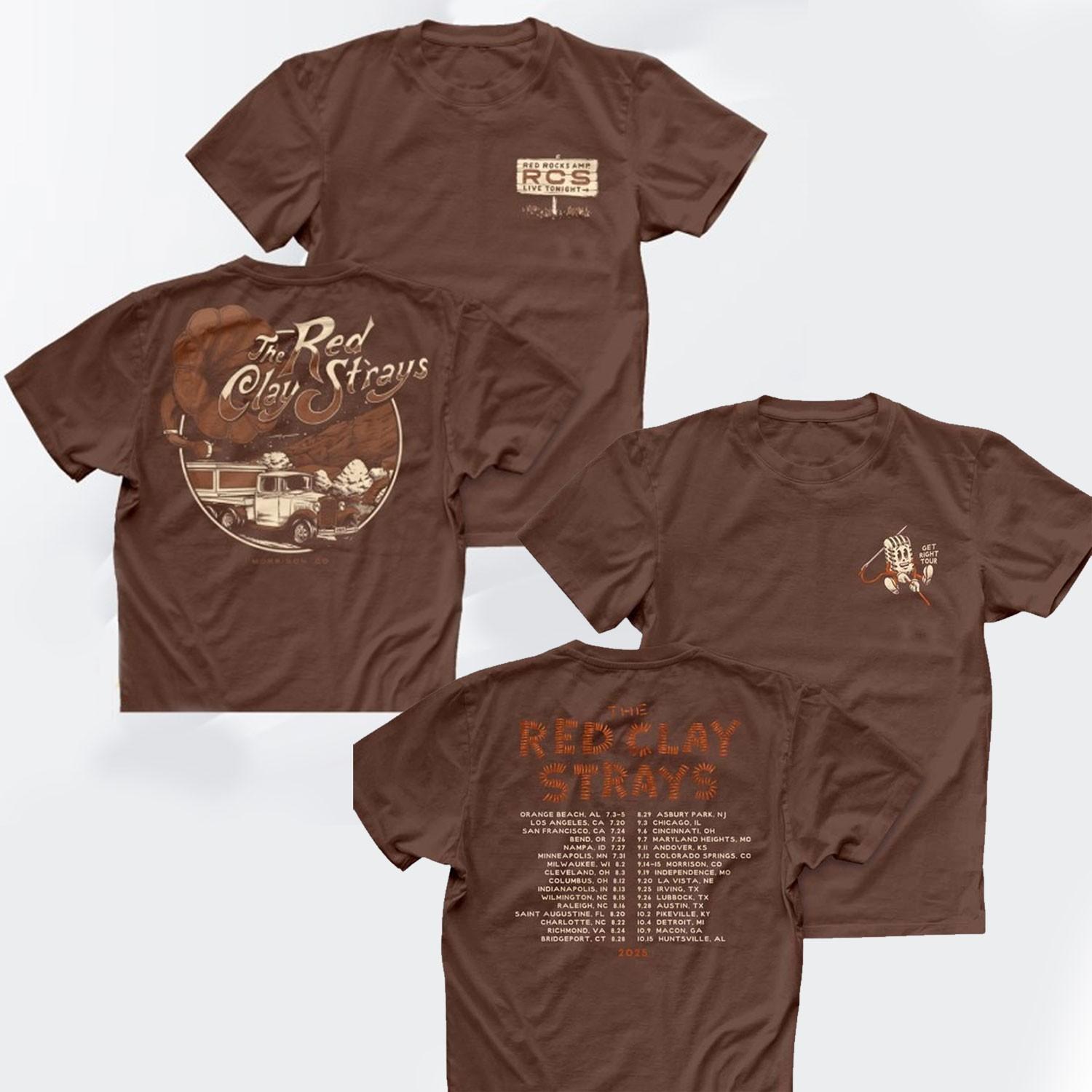 The Red Clay Strays Get Right Tour 2025 Unisex Tshirt All Size Reprint XXXXL