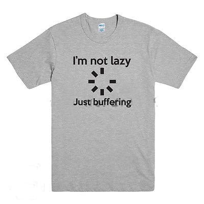 

IM NOT LAZY JUST BUFFERING Funny Printed Mens T Shirt Computer Geek Slogan mens top tees 4XL