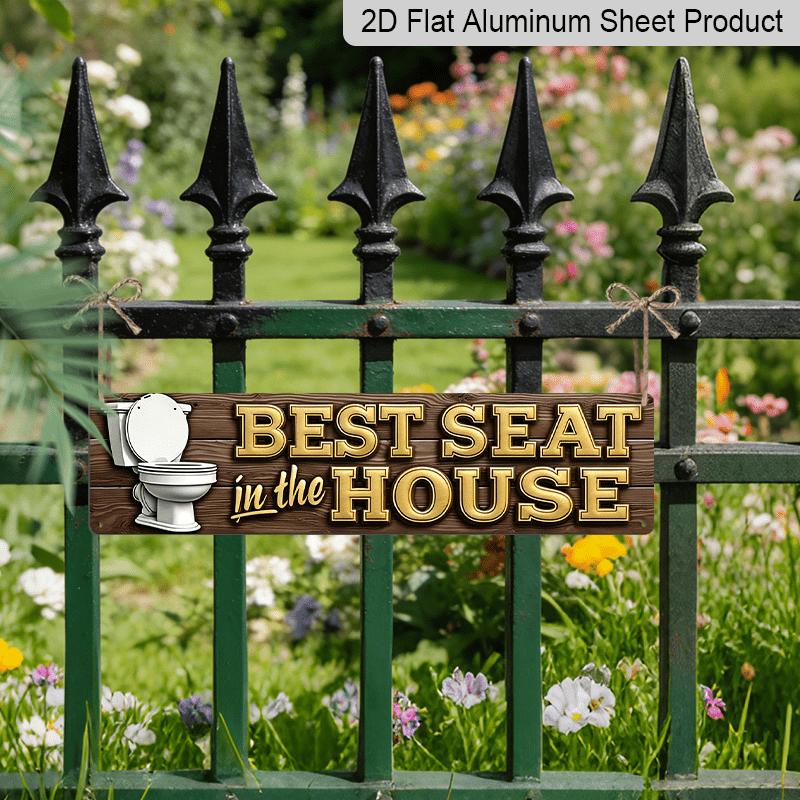 2D Flat - 1pc Vintage Funny "Best Seat in The House" Aluminum Decorative Sign, 15.7×3.94inch - Rustic Wall Decor for Bathroom, Powder Room, Guest