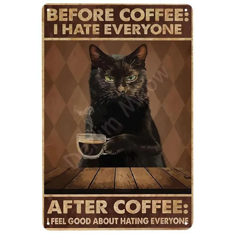 Black Cat Vintage Tin Signs, Funny Metal Art Poster, Wall Decor, Home, Bar, Pub, Cafe, Farm, Bathroom, I Hate Everyone