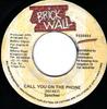 7inch Record SANCHEZ  Call You On The Phone NONE Brickwall Recor 1996 Jamaica Reggae Ska  Dub Used
