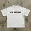 Basic ist eine Krankheit T-Shirt | Lustiges Typografie Shirt