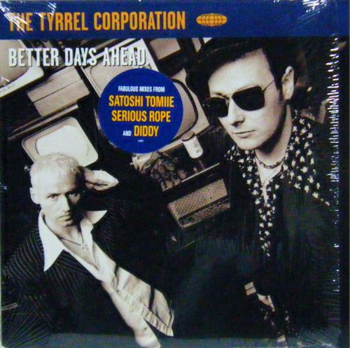 

12inch Record TYRREL CORPORATION - Better Days Ahead Y58371 Chrysalis 1995 US Dance & Electronica Used