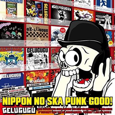 CD GELUGUGU - NIPPON NO SKA PUNK GOOD!  WSKA005 Wonder Ska Reco 2016 Japan ObiRock Used