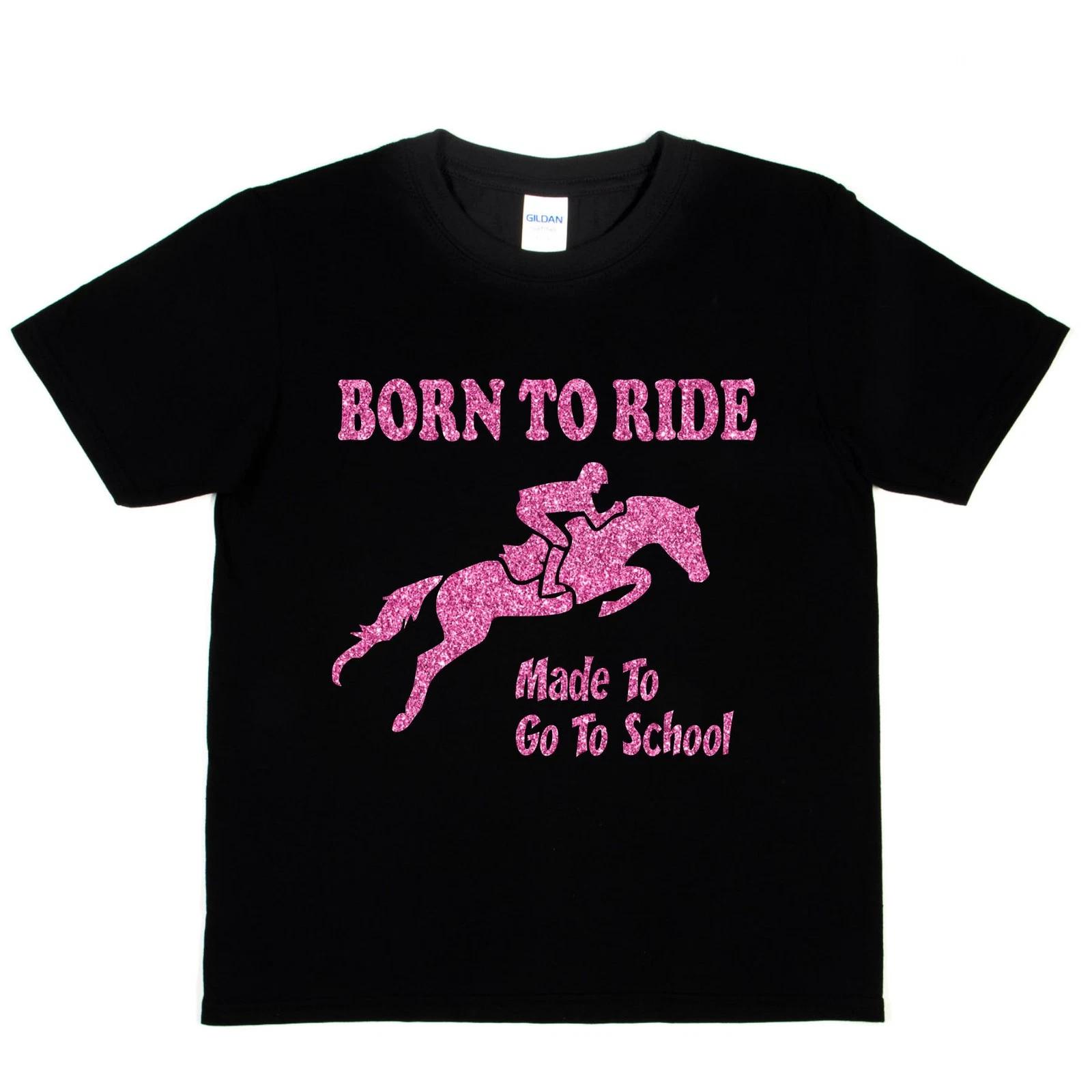 Born To Ride Horses Forced To Go To School Pony Birthday Girls Kids T shirt 2XL