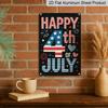 2D Flat Happy 4th of July Aluminium Sign Vintage Independence Day Metal Sign Patriotic Print Aesthetic for Garden Yard Bar Porch Home Bedroom Kitchen