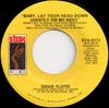 7-Zoll-Schallplatte EDDIE FLOYD Baby Lay Your Head Down Gently Auf STA0171 Stax 1973 US SoulFunk Gebraucht