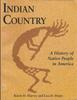 The Indian Country (PB) : A History of Native People In America Book