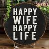 Round Iron Wall Art 8x8 Inch Happy Wife Happy Life Romantic Home Decor Sign Gift Valentine Anniversary