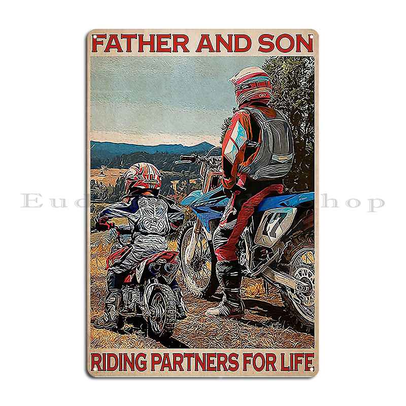 

Motorcycle Father And Son Riding Partners For Life Metal Plaque Party Plaques Wall Cave Funny Designer Tin Sign Poster 20x30cm