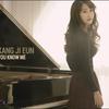 Kang Ji Eun - Mă cunoști
