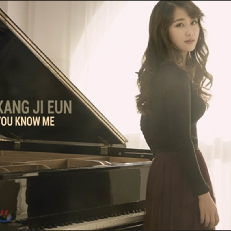 

Kang Ji Eun - You Know Me