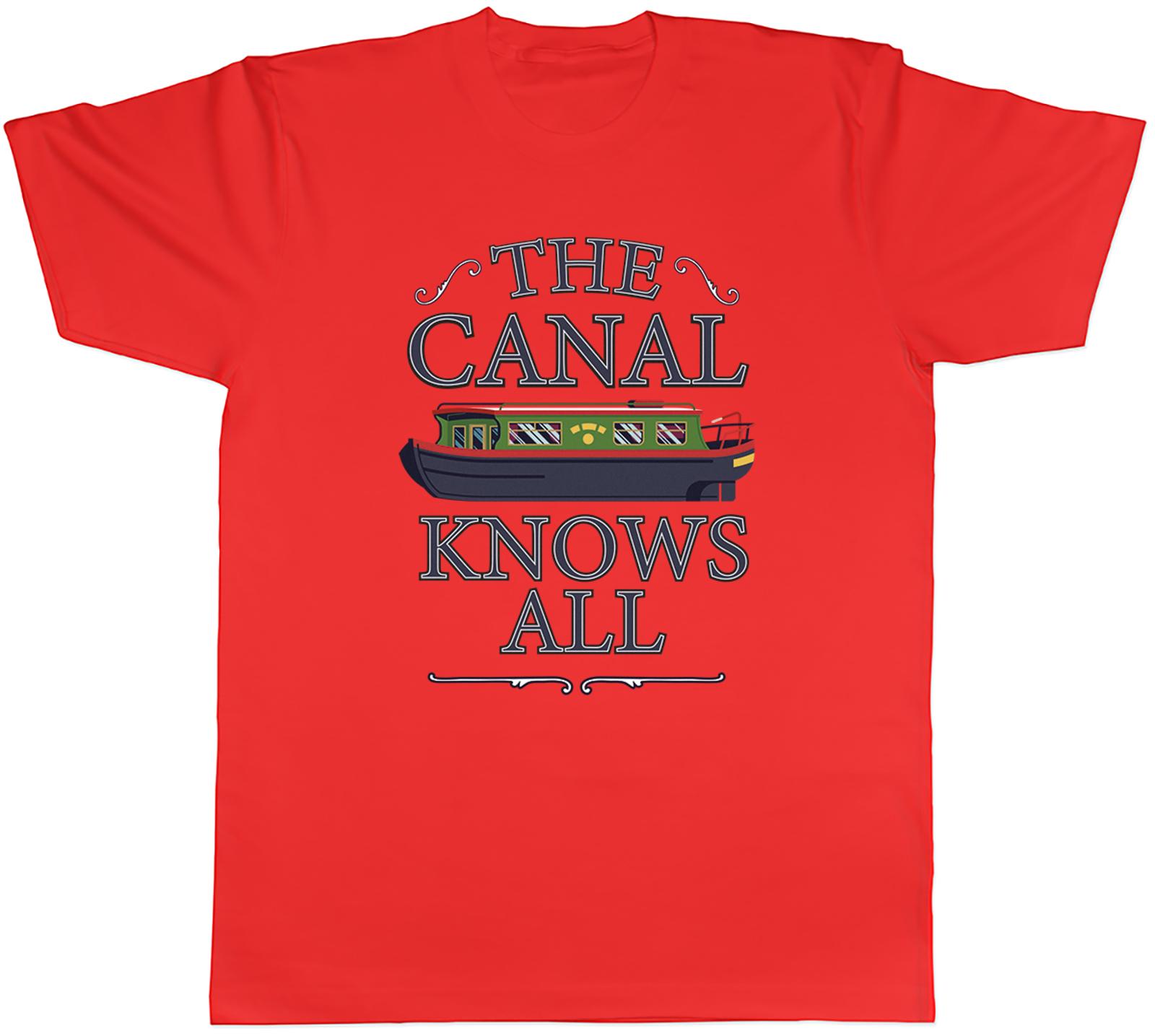The Canal Knows All Funny Narrowboat Waterway Unisexs TShirt Tee Gift Top S