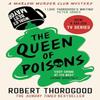 The Queen of Poisons by Robert Thorogood Paperback Book 9780008567347