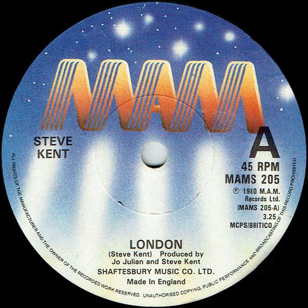 7inch Record STEVE KENT - London MAMS205 MAM 1980 UK Dance & Electronica Used