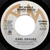 7inch Record CARL GRAVES  My Whole World Ended 1799S AM Records 1976 US SoulFunk Used