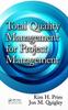 The Total Quality Management for Project Management Book