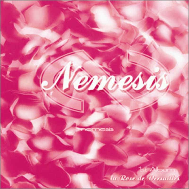 

Nemesis 1st Album - la rose de versailles (The Rose of Versailles)