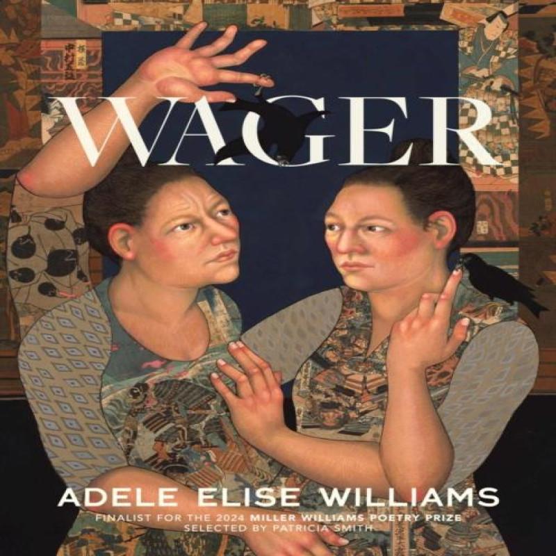 Wager by Adele Elise Williams Paperback Book 9781682262535